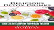 Best Seller Delicious Detox Drinks: 101 Infused Water Recipes Free Read