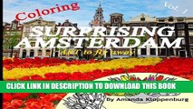 Ebook Coloring Surprising AMSTERDAM vol 1. Art to Fly Away ! Create, relax, have fun.. no stress