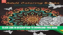 Ebook Adult Coloring Books: Beautiful, Relaxing and Stress Relieving Patterns (Mandalas, Paisley