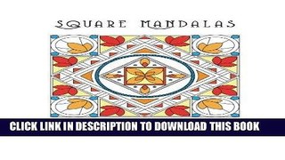 Ebook Square Mandalas Coloring Book Free Read