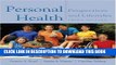 [READ] EBOOK Personal Health: Perspectives and Lifestyles (with InfoTrac and Health and Fitness
