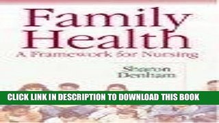 [FREE] EBOOK Family Health: A Framework for Nursing BEST COLLECTION