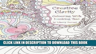 Ebook Creative Clarity - Colouring with Inspiring Text Free Read