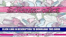 Best Seller Flower Art Floral Patterns   Designs Coloring Book For Adults (Sacred Mandala Designs