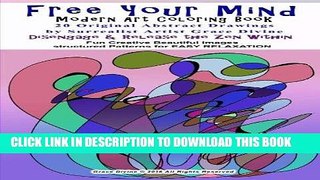 Ebook Free Your Mind Modern Art Coloring Book 20 Original Abstract Drawings By Surrealist Artist