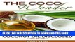 Best Seller THE COCO WONDER - True Miracle OF Coconut Oil Disclosed ( Coconut Oil Health Benefits,