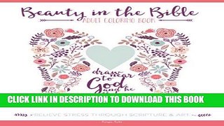 Best Seller Beauty in the Bible: Adult Coloring Book Free Read