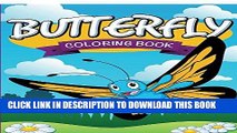 Ebook Butterfly Coloring Book (Butterflies Coloring and Art Book Series) Free Read