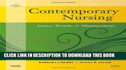 [FREE] EBOOK Contemporary Nursing: Issues, Trends,   Management, 5th Edition BEST COLLECTION