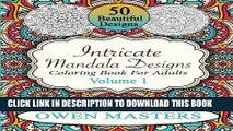 Best Seller Intricate Mandala Designs: Coloring Book For Adults (Stress Free Art Therapy) (Volume