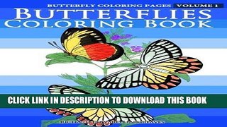 Best Seller Butterfly Coloring Pages - Butterflies Coloring Book (Butterfly Coloring Books For