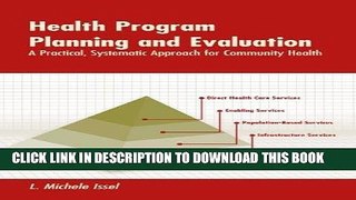 [READ] EBOOK Health Program Planning And Evaluation: A Practical, Systematic Approach For