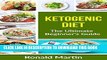 Best Seller Ketogenic Diet: The ultimate guide and cookbook for beginners packed with recipes to