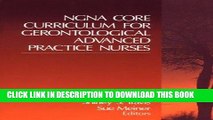 [FREE] EBOOK NGNA Core Curriculum for Gerontological Advanced Practice Nurses ONLINE COLLECTION