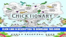 Ebook Chicktionary: A Survival Guide To Dating Men: A Unique Adult Coloring Book For Grownups With
