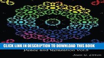 Best Seller Creative coloring mandalas Peace and Relaxation Vol.3: A Coloring Book for Adults art