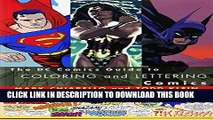 Ebook DC Comics Guide to Coloring and Lettering Comics Free Read