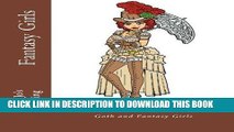 Ebook Fantasy Girls: Femme Fatales, Steampunk, Goth and Fantasy Girls Free Download