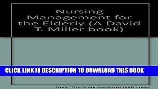 [FREE] EBOOK Nursing Management for the Elderly BEST COLLECTION
