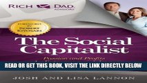 [READ] EBOOK The Social Capitalist: Passion and Profits - An Entrepreneurial Journey (Rich Dad s