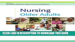 [READ] EBOOK Nursing Older Adults ONLINE COLLECTION