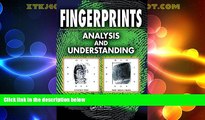 Big Deals  Fingerprints: Analysis and Understanding  Full Read Best Seller