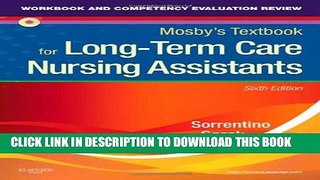 [FREE] EBOOK Workbook and Competency Evaluation Review for Mosby s Textbook for Long-Term Care