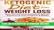 Best Seller Ketogenic Diet for Weight Loss: Start The Complete Ketogenic Diet for Beginners   Lose