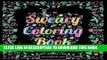 Best Seller Adult Coloring Books: A Coloring Book for Adults Featuring Swear Words, Cats, Dogs,