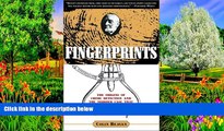 Full Online [PDF]  Fingerprints: The Origins of Crime Dectection and the Murder Case That Launched