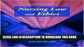 [FREE] EBOOK Essentials of Nursing Law and Ethics 1st (first) edition BEST COLLECTION