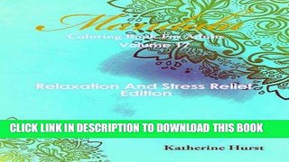 Ebook Mandala Coloring Book For Adults - Volume 17: Relaxation And Stress Relief Edition Free