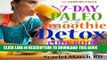Ebook 7-Day Paleo Smoothie Detox Cookbook: More than 40  Delicious Recipes to Help You Lose Weight
