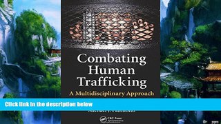 Books to Read  Combating Human Trafficking: A Multidisciplinary Approach  Best Seller Books Best