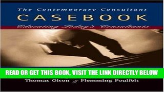 [FREE] EBOOK The Contemporary Consultant Casebook: Educating Today s Consultants BEST COLLECTION