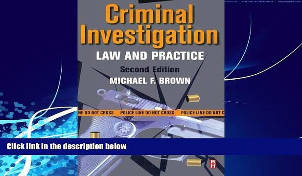 Books to Read Criminal Investigation, Second Edition: Law and Practice Full Ebooks Most Wanted