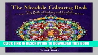Best Seller The Mandala Colouring Book: Secret Symbols in Art: Mandalas and Inspirations from the