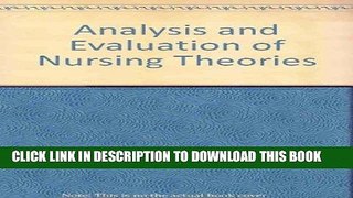 [FREE] EBOOK Analysis and Evaluation of Nursing Theories ONLINE COLLECTION