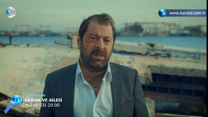 Babam ve Ailesi 7. Bölüm Fragmanı