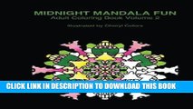Best Seller Midnight Mandala Fun Adult Coloring Book Volume 2: Midnight mandala adult coloring