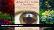 Books to Read  WITNESSES TO THE UNSOLVED: Prominent Psychic Detectives and Mediums Explore Our