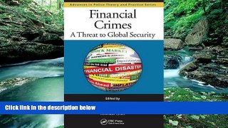 Deals in Books  Financial Crimes: A Threat to Global Security (Advances in Police Theory and