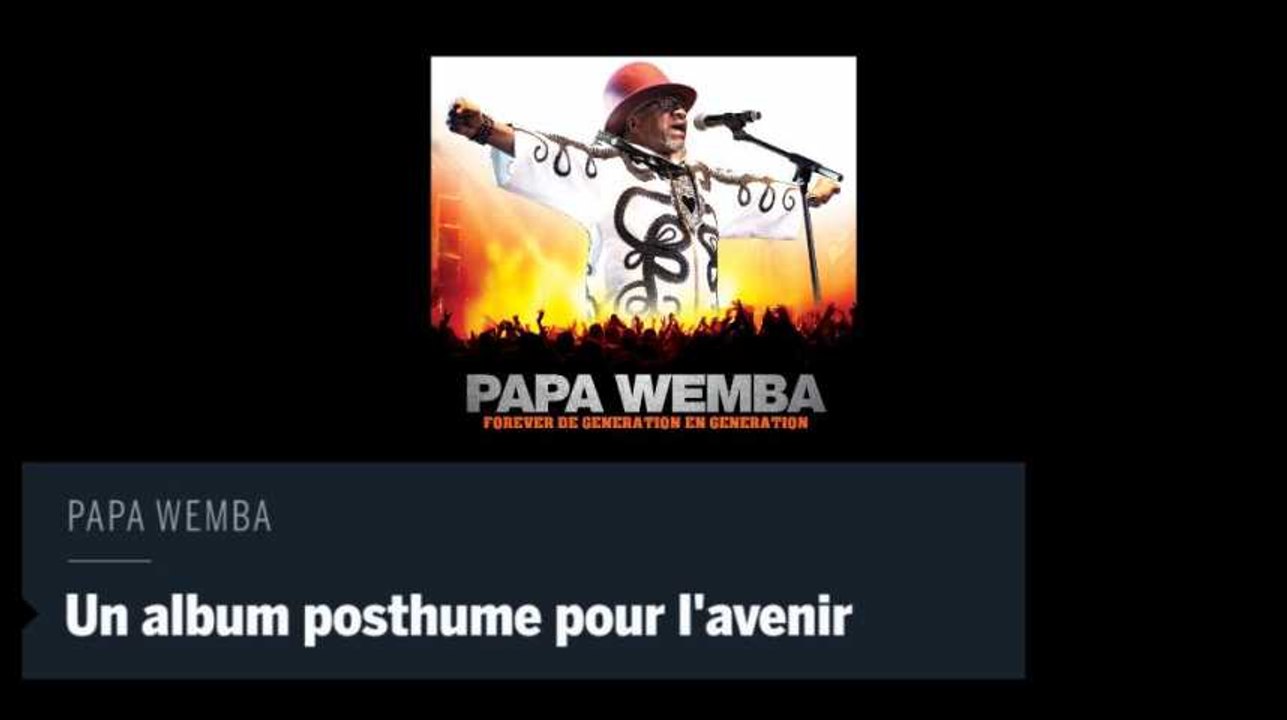Papa Wemba : un album posthume pour l'avenir.