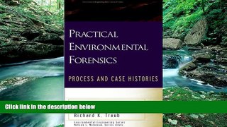 Books to Read  Practical Environmental Forensics: Process and Case Histories  Best Seller Books