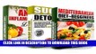 Ebook Mediterranean Diet: Sugar Detox and Anti-inflammatory Diet Box Set To Lose Weight And Boost