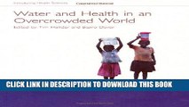 [FREE] EBOOK Water and Health in an Overcrowded World (Introducing Health Science) ONLINE COLLECTION