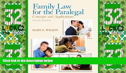 Big Deals  Family Law for the Paralegal: Concepts and Applications Plus NEW MyLegalStudiesLab and