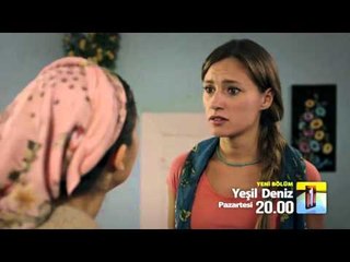 Yeşil Deniz 45.Bölüm Fragmanı