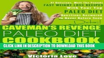 Ebook Paleo Cookbooks: Paleo Cookbook with 41 Red Hot Melt The Pounds Fast Weight Loss Recipes