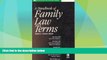 Big Deals  A Handbook of Family Law Terms (Black s Law Dictionary Series)  Best Seller Books Best